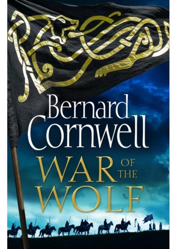 Bernard Cornwell - War Of The Wolf