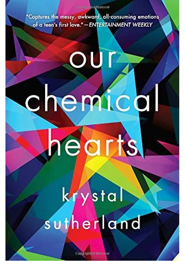 Krystal Sutherland - Our Chemical Hearts