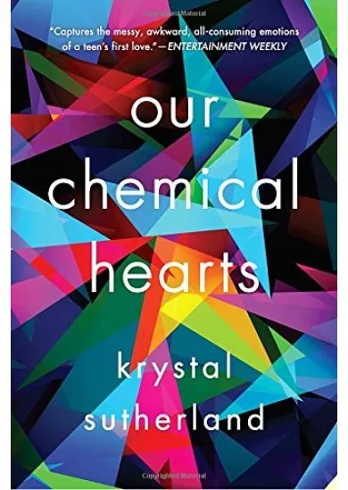 Our Chemical Hearts