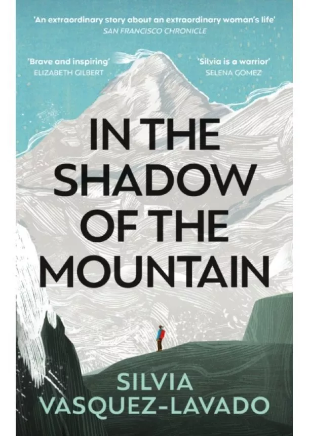 Silvia Vasquez-Lavado - In The Shadow of the Mountain