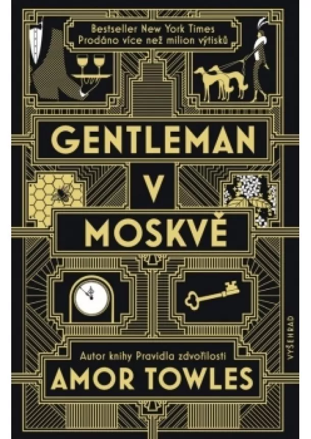 Amor Towles - Gentleman v Moskvě