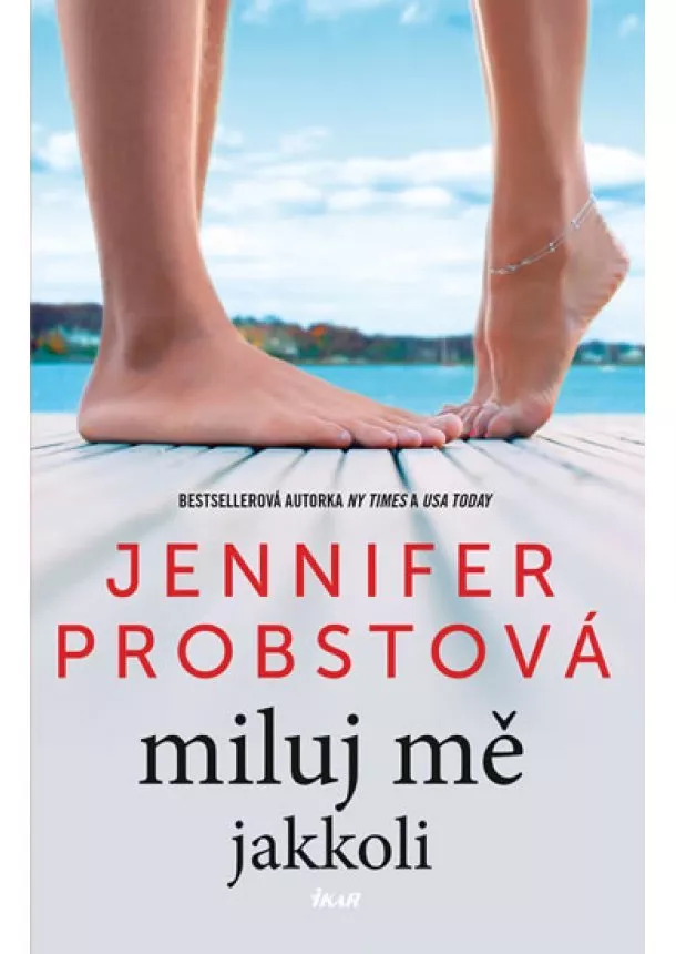 Jennifer Probstová - Miluj mě jakkoli