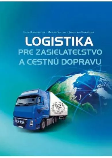 Logistika pre zasielateľstvo a cestnú dopravu