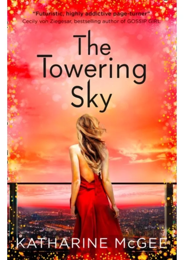 Katharine McGee - The Towering Sky