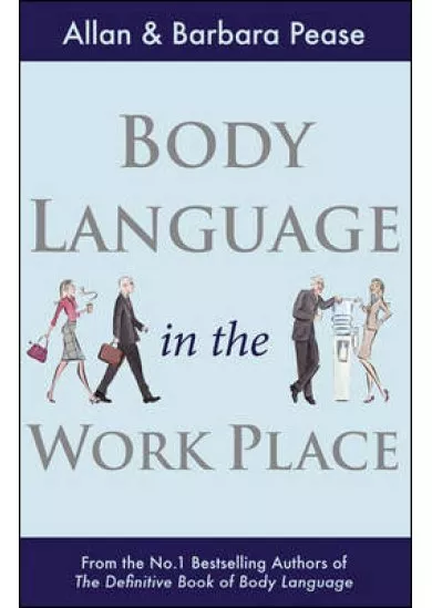 Body Language in the Work Place