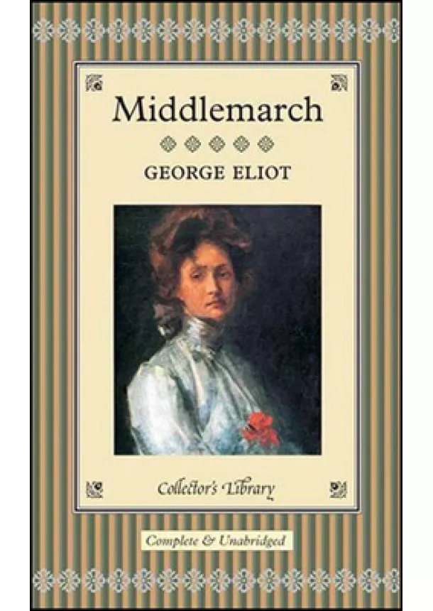 George Eliot - Middlemarch