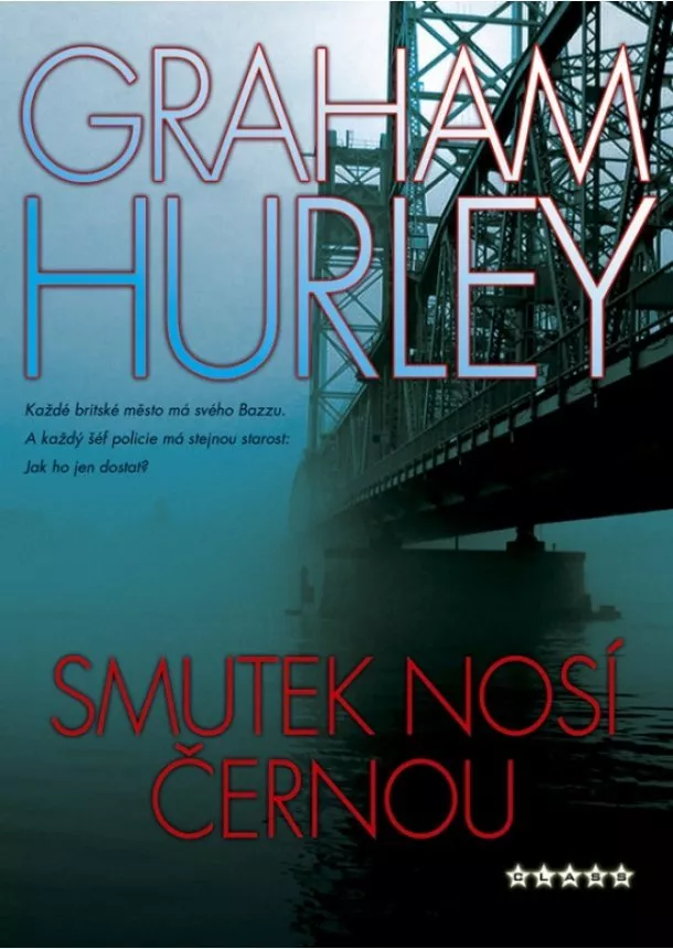 Graham Hurley - Smutek nosí černou