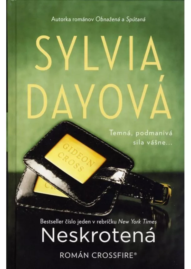 Sylvia Dayová - Neskrotená - 3. časť série Crossfire