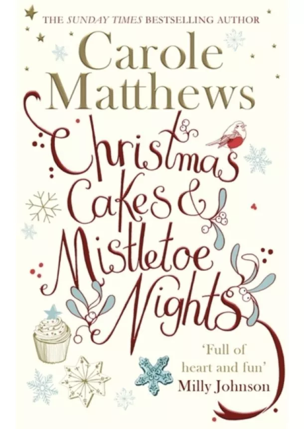 Carole Matthews - Christmas Cakes and Mistletoe Nights