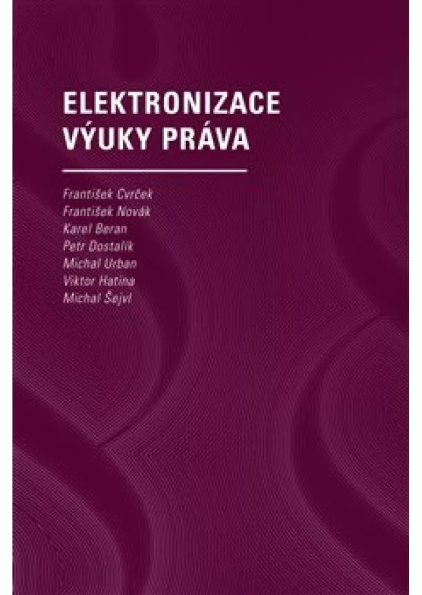 kolektiv - Elektronizace výuky práva