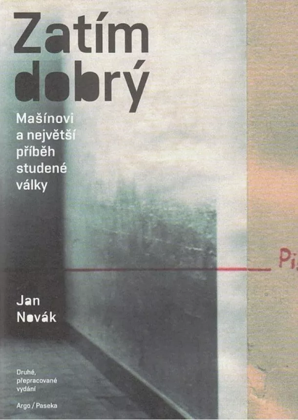 Jan Novák  - Zatím dobrý