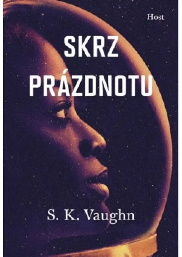 S. K. Vaughn - Skrz prázdnotu