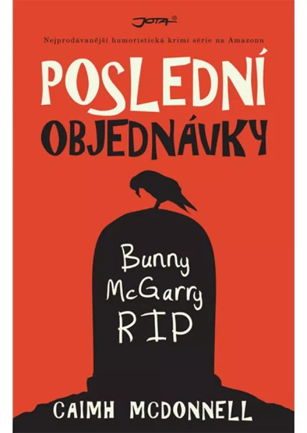 Caimh McDonnell - Poslední objednávky