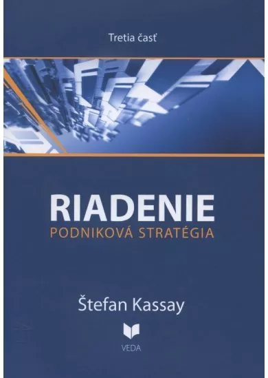 Riadenie 3 - podniková stratégia