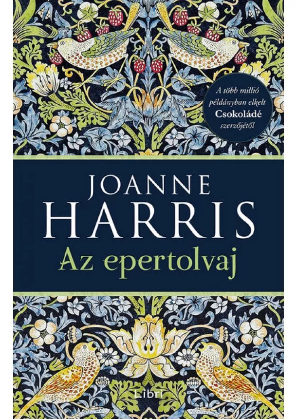 Joanne Harris - Az epertolvaj (2. kiadás)