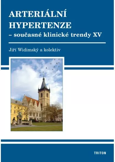 Arteriální hypertenze - současné klinické trendy XV