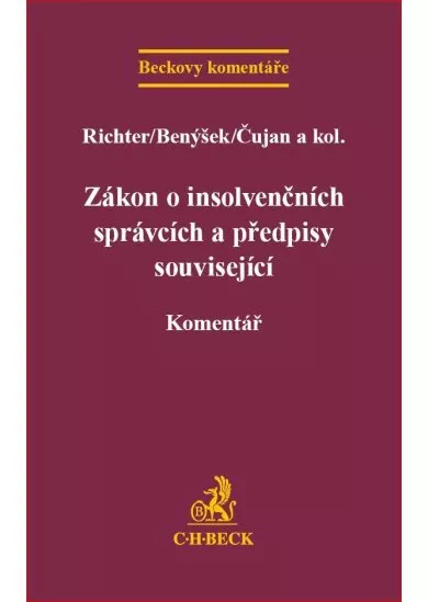 Zákon o insolvenčních správcích a předpisy související - Komentář