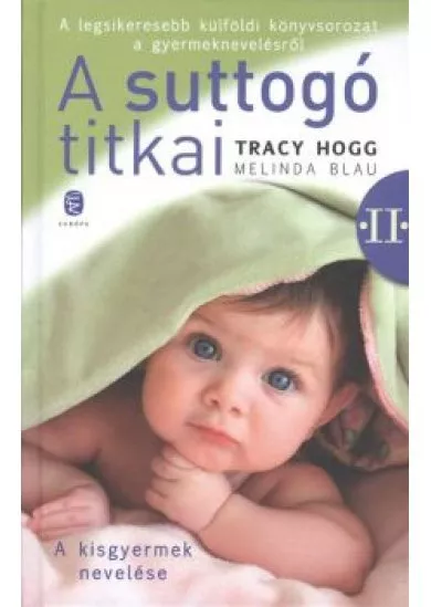 A SUTTOGÓ TITKAI II.