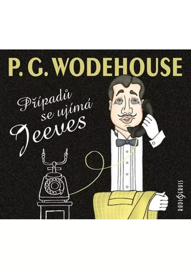 Wodehouse Pelham Grenville - Případů se ujímá Jeeves - 2 CD