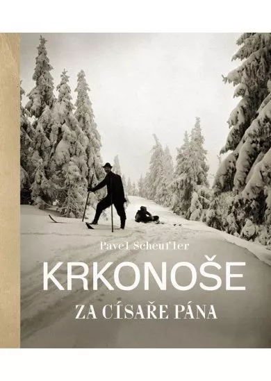 Krkonoše za císaře pána