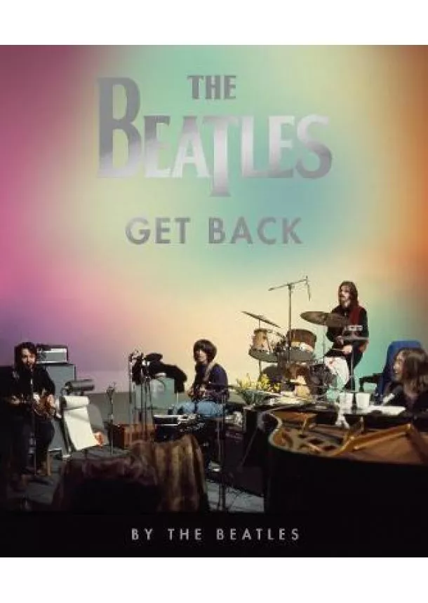 The Beatles - The Beatles: Get Back