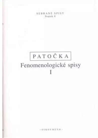 Fenomenologické spisy I. - Přirozený svět