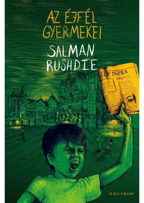 Salman Rushdie - Az éjfél gyermekei (új kiadás)