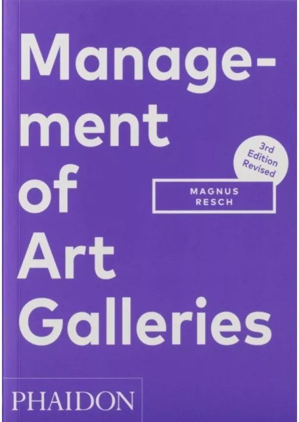 Magnus Resch - Management of Art Galleries, 3rd edition