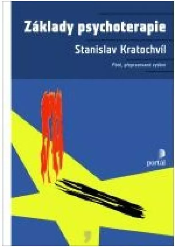 Stanislav Kratochvíl  - Základy psychoterapie