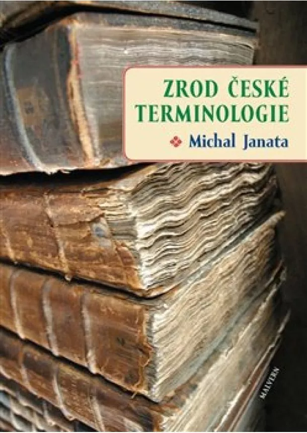 Michal Janata - Zrod české terminologie