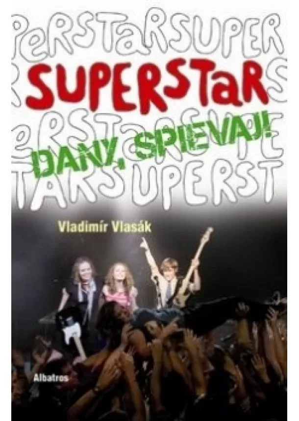 Vladimír Vlasák - Superstar - Dany spievaj!