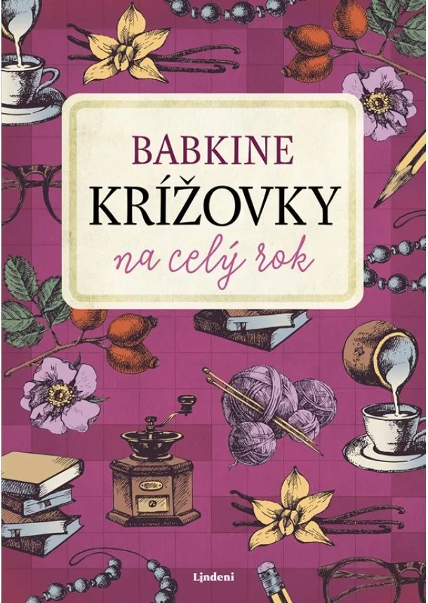 neznámý - Babkine krížovky na celý rok