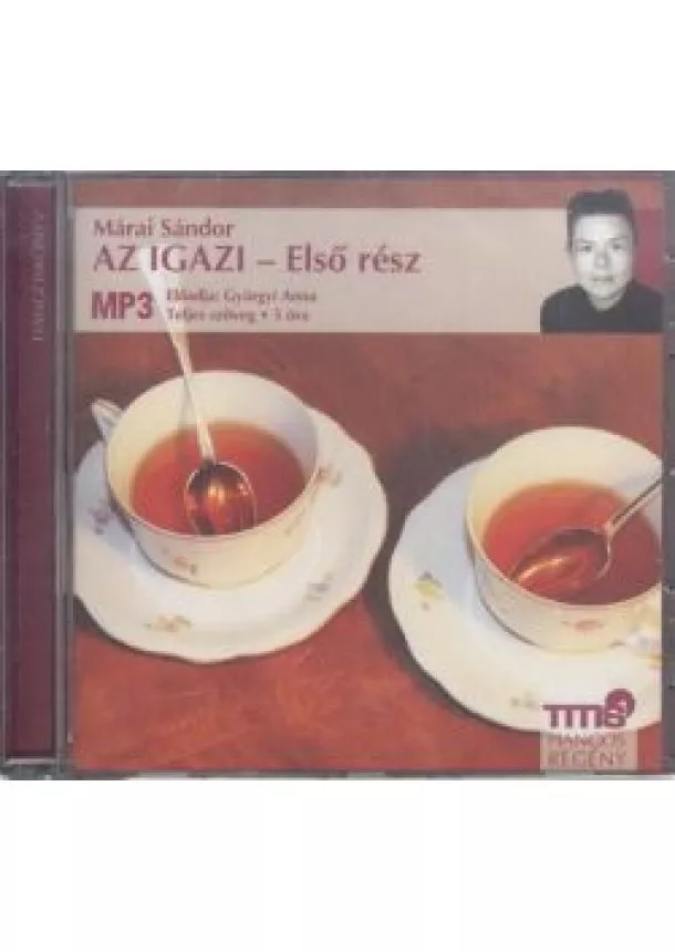 Márai Sándor - Az igazi - Első rész /Hangos regény