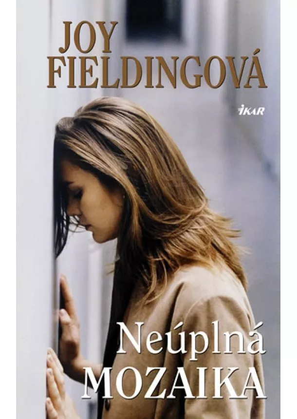 Joy Fieldingová - Neúplná mozaika - 3.vydání