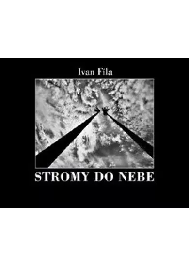 Stromy do nebe