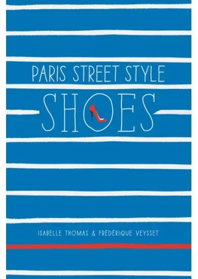 Paris Street Style: Shoes