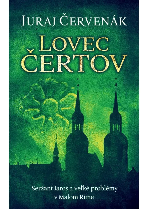 Juraj Červenák - Lovec čertov (Stein a Barbarič 9)