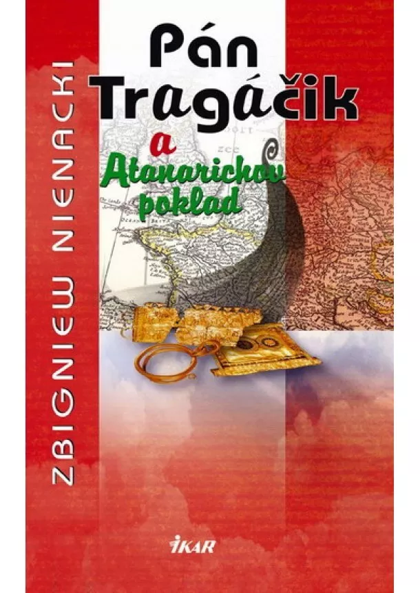 Nienacki Zbigniew - Pán Tragáčik 2 a Atanarichov poklad