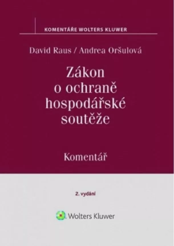 Raus David - Zákon o ochraně hospodářské soutěže (č.