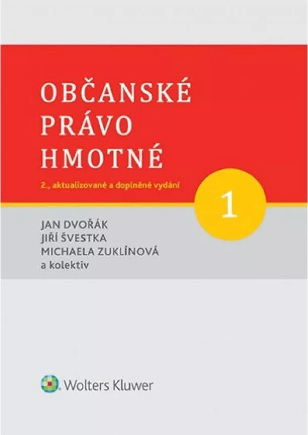 Dvořák Jan - Občanské právo hmotné 1: Obecná část