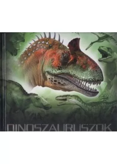 DINOSZAURUSZOK