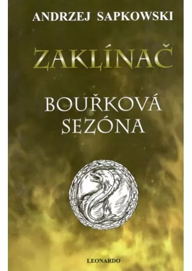 Zaklínač - Bouřková sezóna