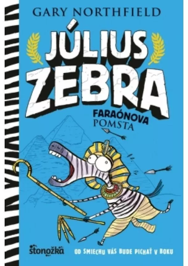 Gary Northfield - Július Zebra 3: Faraónova pomsta