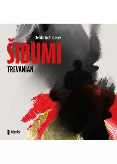 Trevanian:  Šibumi / Audiokniha / Mp3-Cd