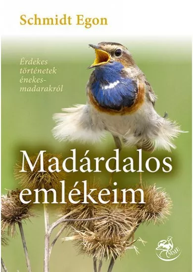 Madárdalos emlékeim