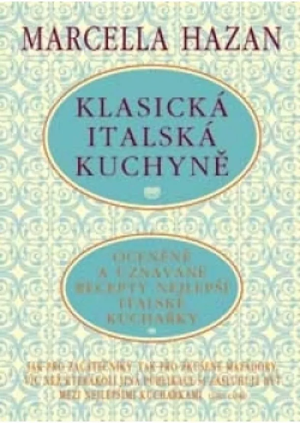 Marcella Hazan - Klasická italská kuchyně