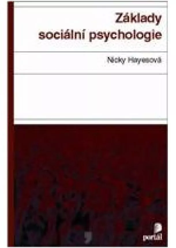 Nicky Hayesová  - Základy sociální psychologie