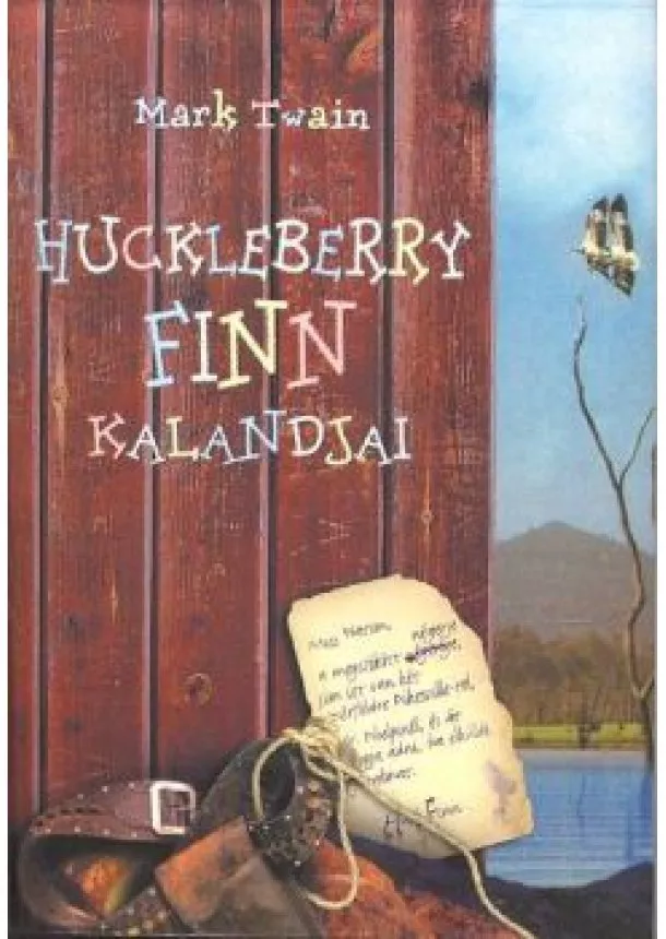 Mark Twain - HUCKLEBERRY FINN KALANDJAI