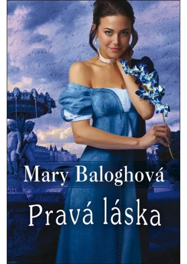 Mary Baloghová - Pravá láska