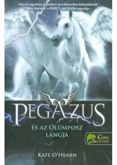 Pegazus és az Olümposz lángja /Pegazus 1.